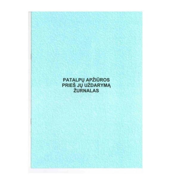 Patalpų apžiūros prieš jų uždarymą žurnalas A4