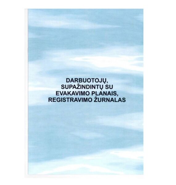 Darbuotojų supažindintų su evakavimo planais registravimo žurnalas